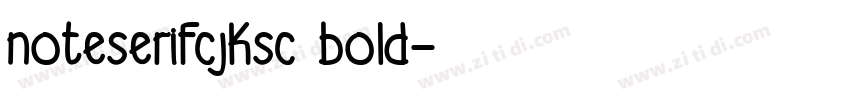 noteserifcjksc bold字体转换